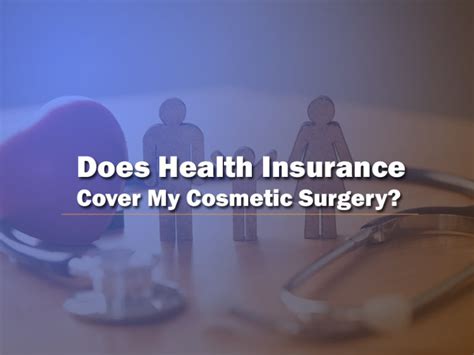 will insurance cover plastic surgery for mental health? exploring the gray area of coverage